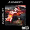 Andretti - Single album lyrics, reviews, download