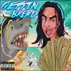 Gettin' Bread (feat. YBN Nahmir) - Single album lyrics, reviews, download