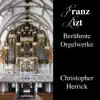 Liszt: Berühmte Orgelwerke album lyrics, reviews, download