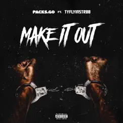 Make It Out (feat. TFlyinStr88) Song Lyrics