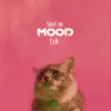 Mood (Lofi) - Single [Sped Up Version] - Single album lyrics, reviews, download