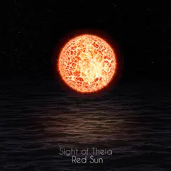 Red Sun (Supernova Edition) - EP by Sight of Theia album reviews, ratings, credits