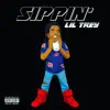 Sippin' - Single album lyrics, reviews, download