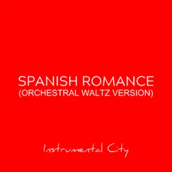 Spanish Romance (Orchestral Waltz Version) Song Lyrics