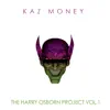 The Harry Osborn Project, Vol. 1 - EP album lyrics, reviews, download