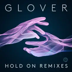 Hold On (Extended Mix) [Extended Mix] Song Lyrics