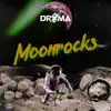Moonrocks - Single album lyrics, reviews, download