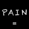 Pain (Tribute to George Floyd) (feat. Dance Harris) - Single album lyrics, reviews, download