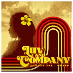 Luv and Company Song Lyrics