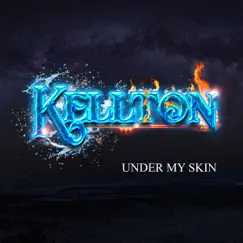 Under My Skin - Single by Kellton album reviews, ratings, credits