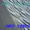 Dirty Steele - Single album lyrics, reviews, download