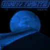 Many Nights (Ju X Smoove) - Single album lyrics, reviews, download