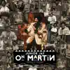 On Martin - Single album lyrics, reviews, download