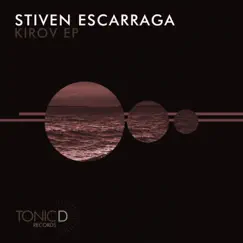 Kirov EP by Stiven Escarraga album reviews, ratings, credits