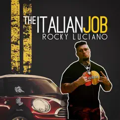The Italian Job by Rocky Luciano album reviews, ratings, credits