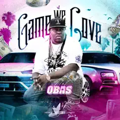Game We Love - Single by OBAS album reviews, ratings, credits