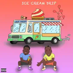 Ice Cream Drip (feat. Duffle Bag Buru) Song Lyrics