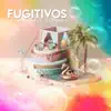 Fugitivos - Single album lyrics, reviews, download