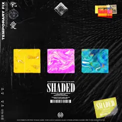 Temporary fix - EP by SHADED album reviews, ratings, credits
