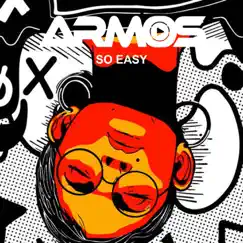 So Easy - Single by Armos album reviews, ratings, credits