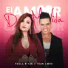 El Amor de Mi Vida - Single album lyrics, reviews, download