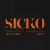 SICKO (Felix Jaehn Remix) [feat. GASHI & FAANGS] - Single album cover