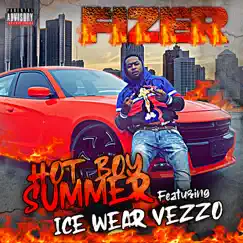 Hot Boy Summer (feat. Icewear Vezzo) - Single by Fizer album reviews, ratings, credits
