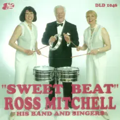 Sweet Beat by Ross Mitchell, His Band and Singers album reviews, ratings, credits