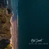 King of the Edge - EP album lyrics, reviews, download