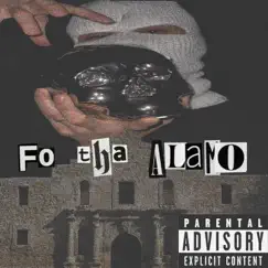 Fo Tha Alamo - Single by Adam the Shinobi album reviews, ratings, credits