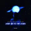 Send Me to the Stars song lyrics