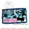 Cuando Estoy Contigo (feat. Pitbull & A. Rose Jackson) [Spanglish Bachata Edit] - Single album lyrics, reviews, download