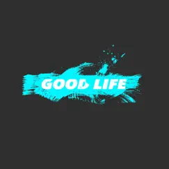 Good Life - Single by The Cuz album reviews, ratings, credits