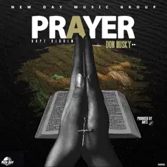 Prayer - Single by Don Husky album reviews, ratings, credits