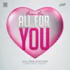 All for You - Single album lyrics, reviews, download
