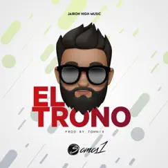 El Trono - Single by Jairon High album reviews, ratings, credits