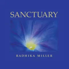 Sanctuary by Radhika Miller album reviews, ratings, credits