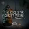 The Voyage of the Secret Shrine (Original Game Soundtrack) - Single album lyrics, reviews, download