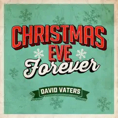 Christmas Eve Forever Song Lyrics