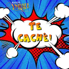 Te Caché by Banda Ysrael album reviews, ratings, credits