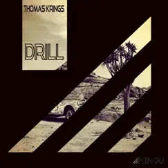 Drill - Single by Thomas Krings album reviews, ratings, credits