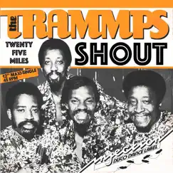 Shout - Single by The Trammps album reviews, ratings, credits
