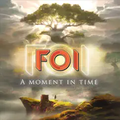A Moment in Time - EP by Foi album reviews, ratings, credits