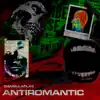 Antiromantic - Single album lyrics, reviews, download