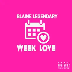 Week Love Song Lyrics