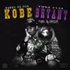 Kobe Bryant - Single album lyrics, reviews, download