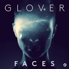 Faces - Single by Glover album reviews, ratings, credits