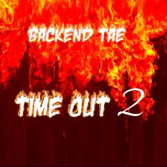 Time Out 2 - Single by BackEnd Tae album reviews, ratings, credits