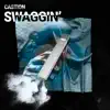 Swaggin' - Single album lyrics, reviews, download
