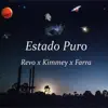 Estado Puro - Single album lyrics, reviews, download